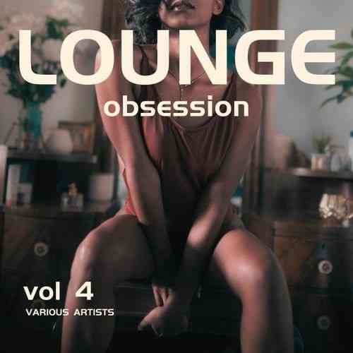 Lounge Obsession [Vol. 4] (2025) торрент