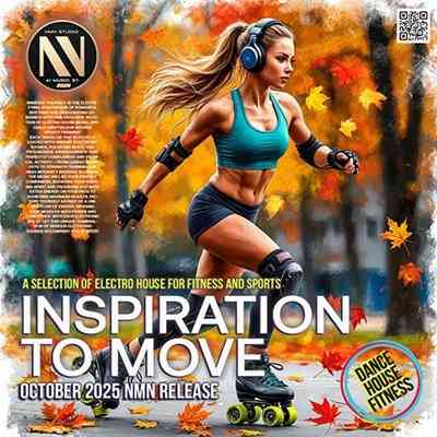 Inspiration To Move (2025) торрент