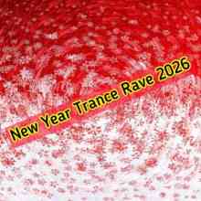 New Year Trance Rave 2026 (2026) торрент