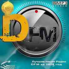 Лучшие песни Радио DFM за 2025 год (2026) торрент