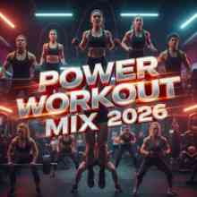 Power Workout Mix 2026 (2026) торрент