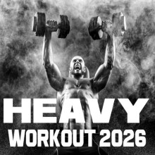 Heavy Workout 2026 (2026) торрент