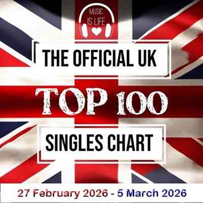 The Official UK Top 100 Singles Chart [27.02] 2026 (2026) торрент