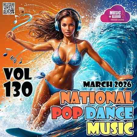 National Pop Dance Music Vol.130 (2026) торрент