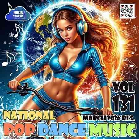 National Pop Dance Music Vol.131 (2026) торрент