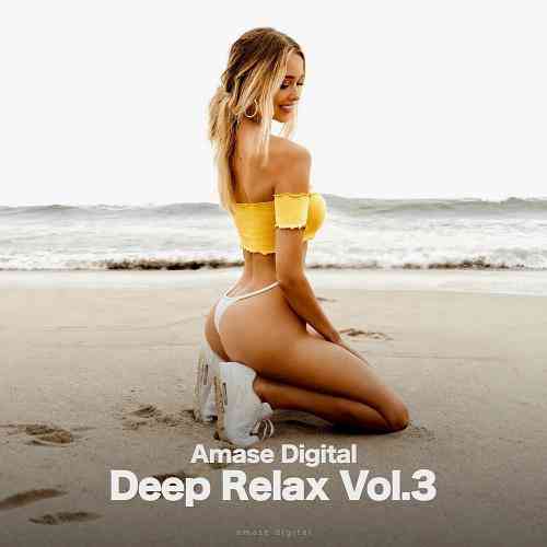 A-Mase - Deep Relax, Vol. 3 (2026) торрент