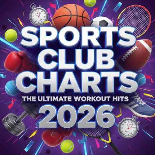 Sports Club Charts 2026 (2026) торрент