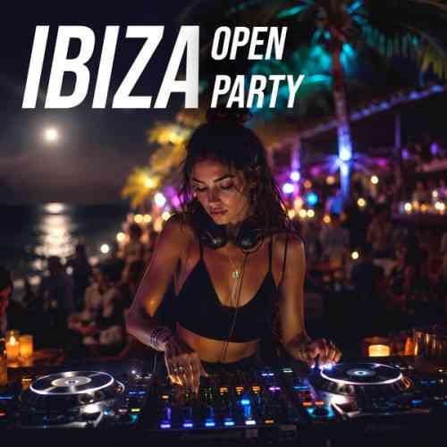 Ibiza Open Party 2026 (2026) торрент