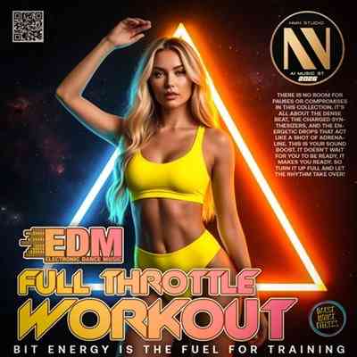 EDM: Full Trottle Workout (2026) торрент