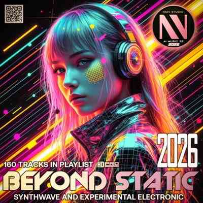 Beyond Static (2026) торрент