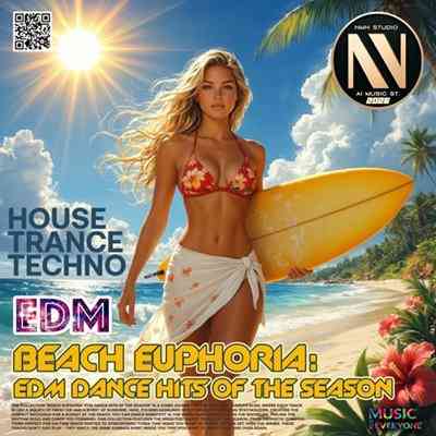 Beach Euphoria: EDM dance hits of the season (2026) торрент