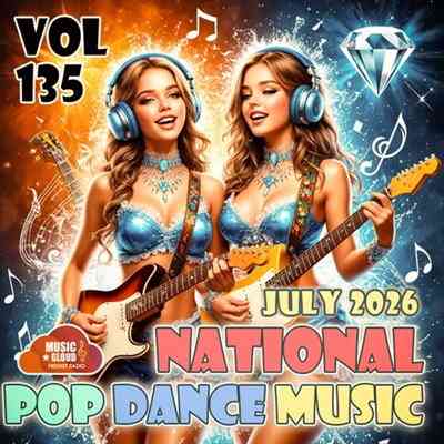 National Pop Dance Music Vol. 135 (2026) торрент