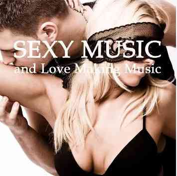 Sexy Music Lounge Club - Sexy Music & Love Making Music (2012) торрент
