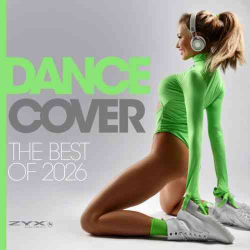 Dance Cover - The Best of 2026 (2026) торрент